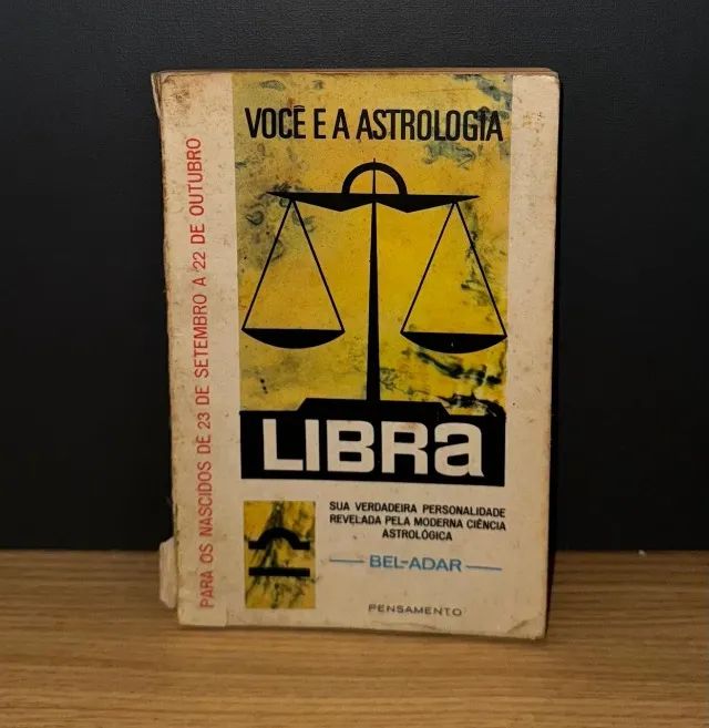 Livro: Voce E A Astrologia Libra - Bel Adar
