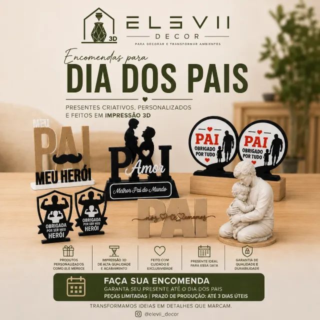 DIA DOS PAIS é com a Elevii - 