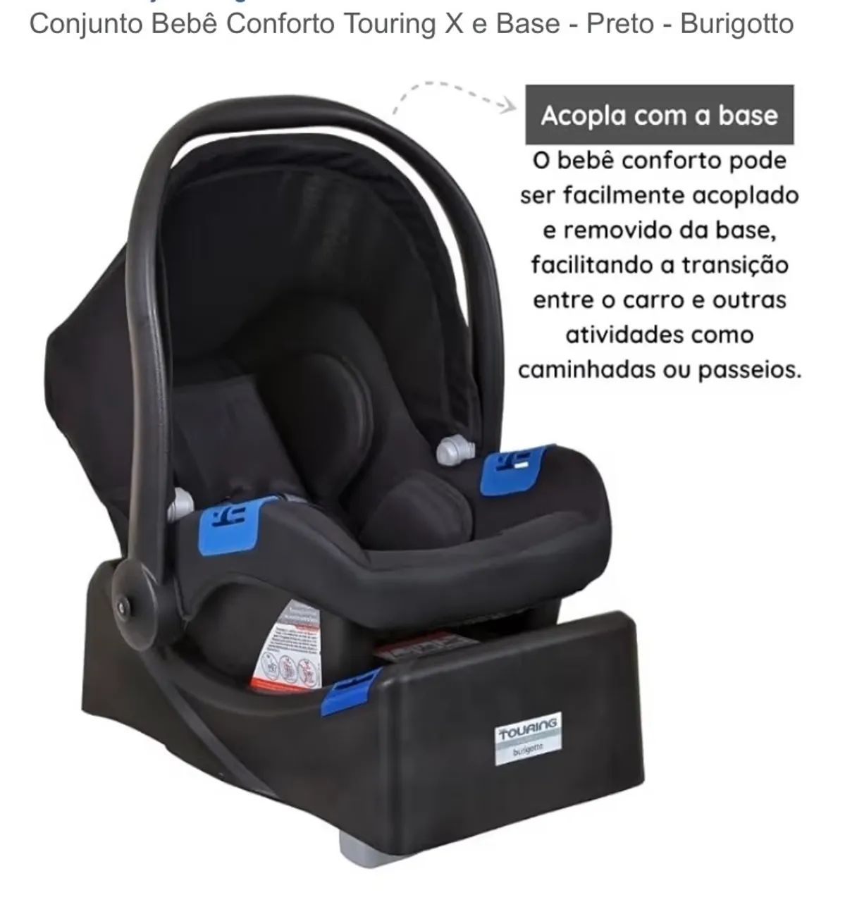 Conjunto bebê conforto Touring e Base - marca Burigotto