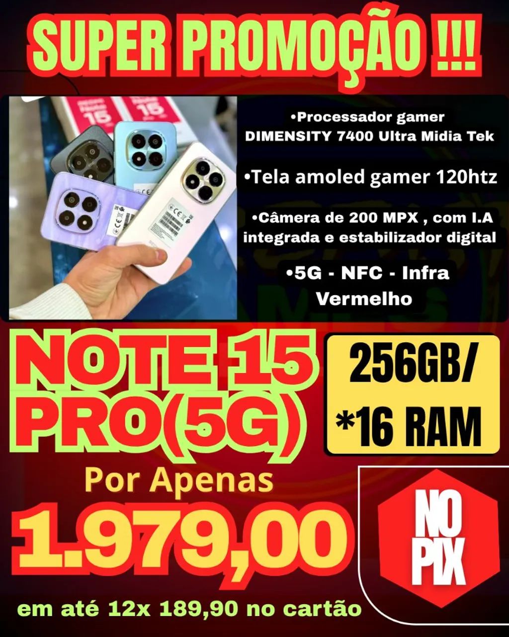 NOTE 15 PRO 5G - 256GB/8RAM - (Lacrado a Pronta Entrega)
