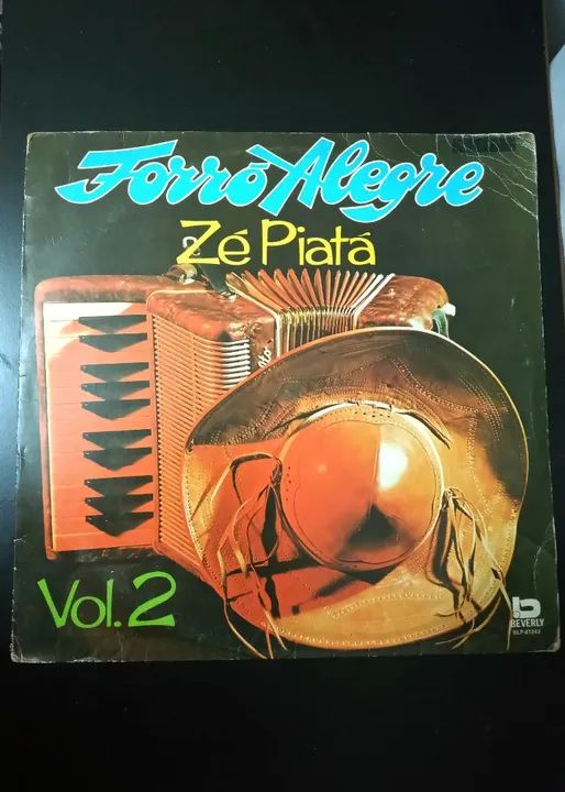 Disco de Vinil Forró Alegre - Zé Piatá - Vol. 2