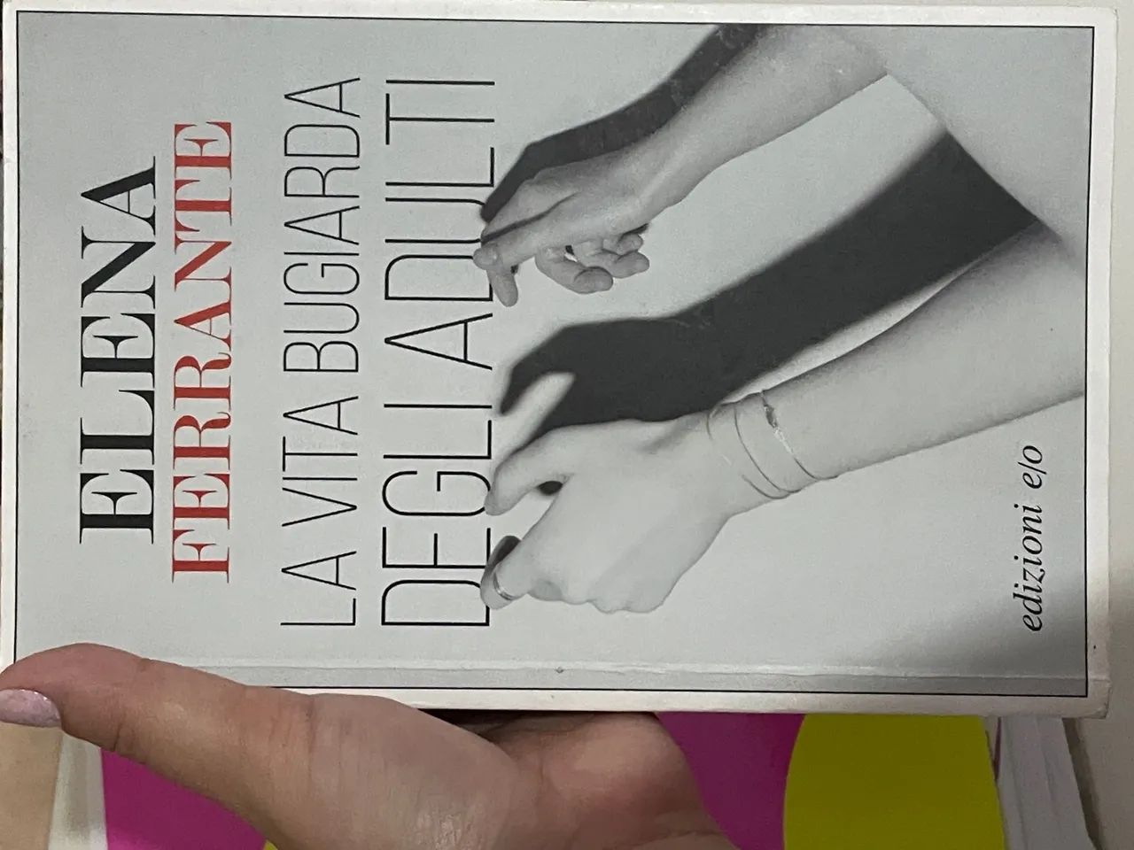 Livro em italiano La vita bugiarda degli adulti - Elena Ferrante
