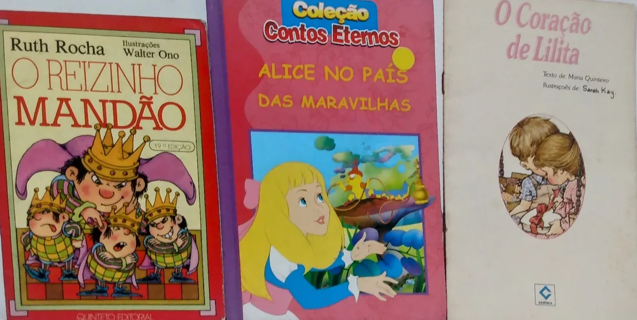 3 Livros Infantis - O Reizinho Mandão Ruth Rocha - O Coração de Lilita - Alice No País da