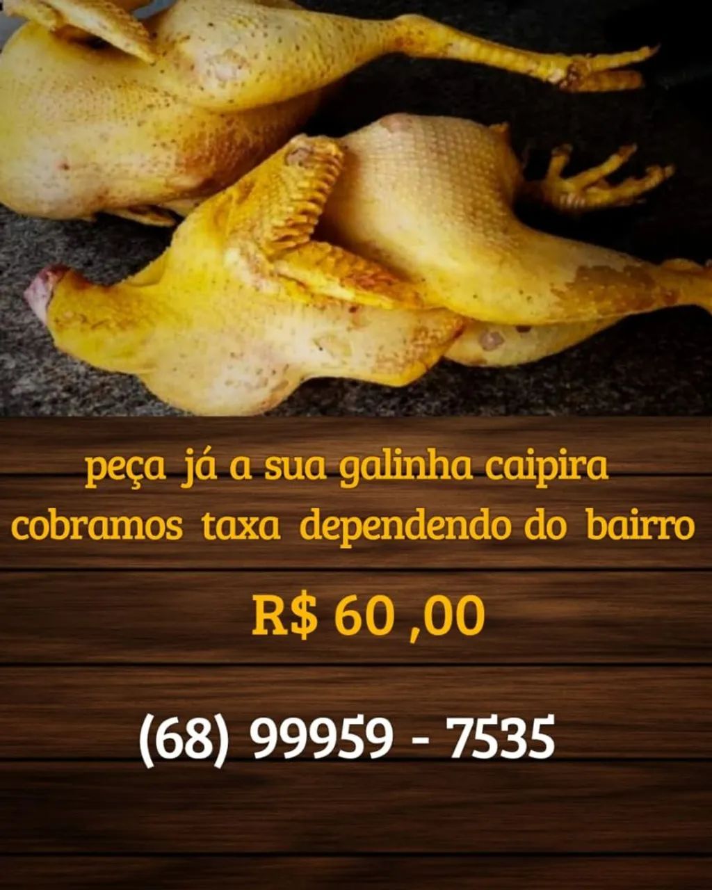Peça já sua galinha caipira 