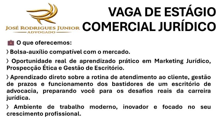 VAGA DE ESTÁGIO: COMERCIAL JURÍDICO - Foto 4