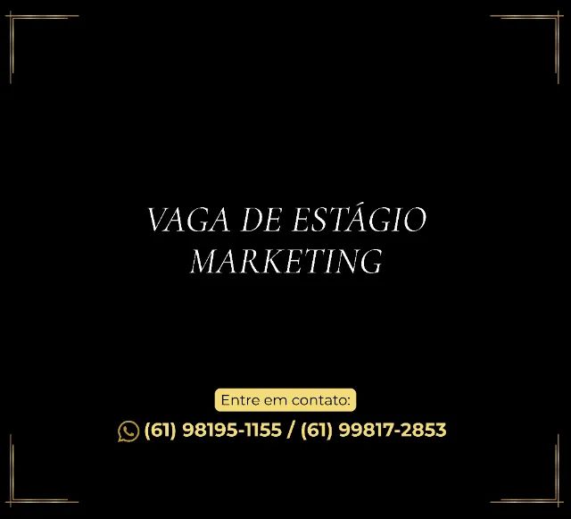 VAGA DE ESTÁGIO - MARKETING