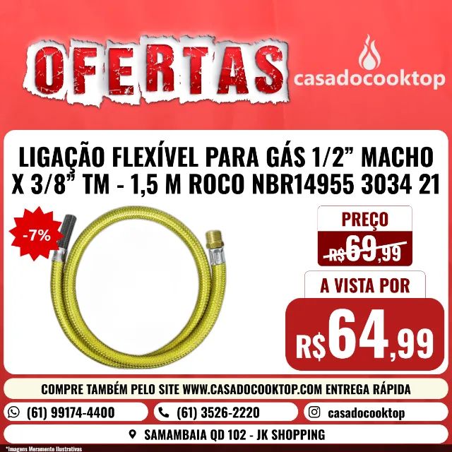 LIGAÇÃO FLEXÍVEL PARA GÁS 1/2? MACHO X 3/8? TM - 1,5 M ROCO NBR14955 3034 3034 21