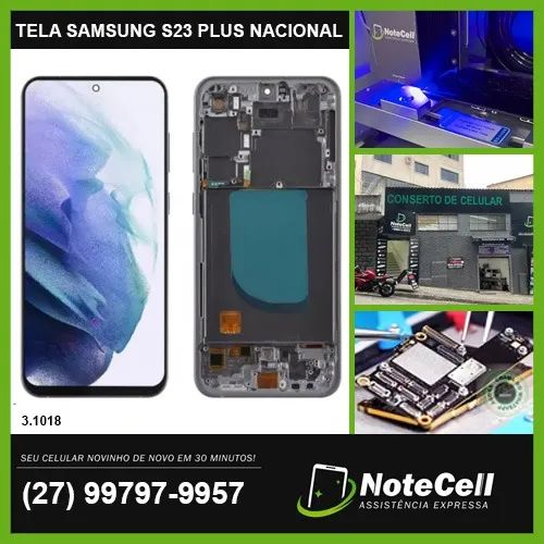 Tela/Display P/ Samsung S23 Plus Original Nacional - Instalação em 30 min!!!
