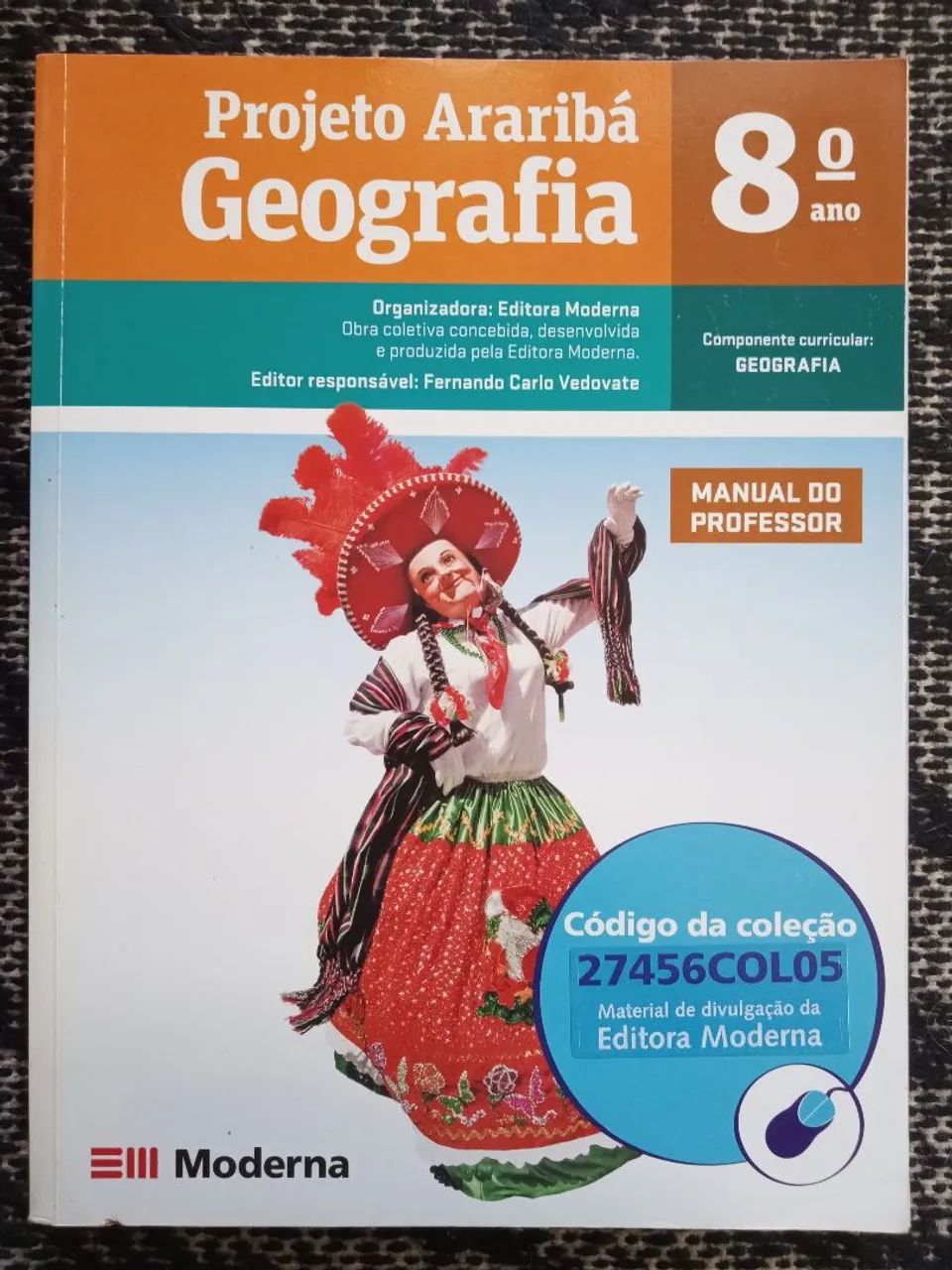 Livros de Geografia - Projeto Araribá - 7º, 8o e 9o ano - Manual do ...