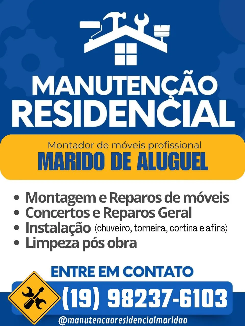 Manutenção residencial em geral (Marido de aluguel)