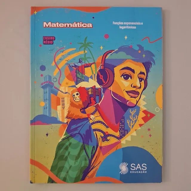 SAS 215 - Matemática - Funções exponenciais e logarítmicas