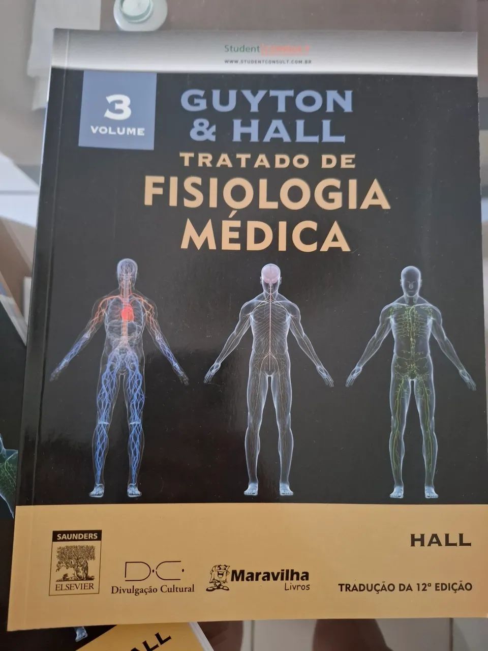 Guyton & Hall - Tratado de Fisiologia Médica - 12ª Edição - Foto 3