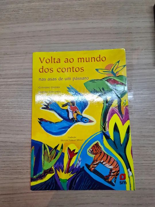 Volta ao Mundo dos Contos - Nas Asas de um Pássaro