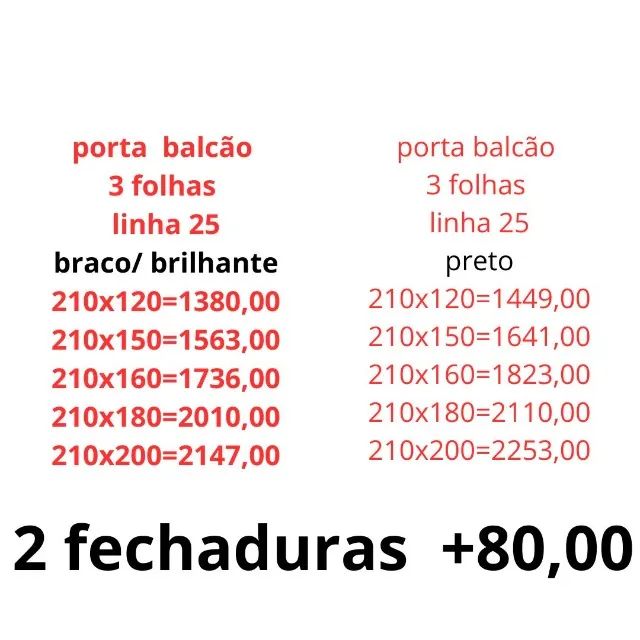 porta balcão 3 e 6 folhas linha 25 veja a segunda imagem comtabela de preço e medidas - Foto 4