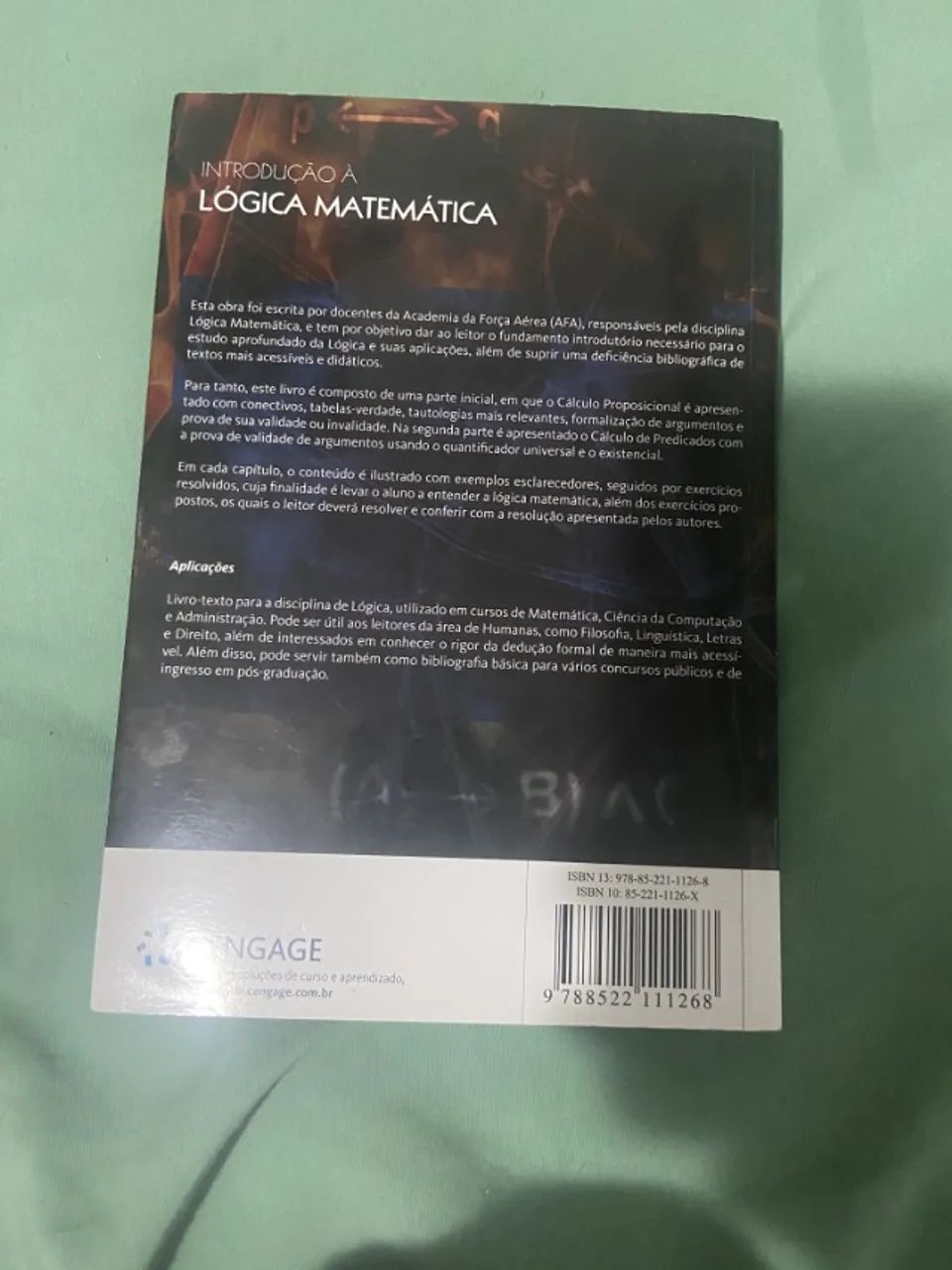 Introdução à Lógica Matemática Carlos Alberto F. Bispo, Luiz B. Castanheira e Oswaldo Melo - Foto 3