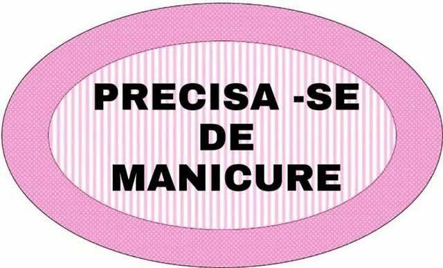 Precisa-se de manicure urgente
