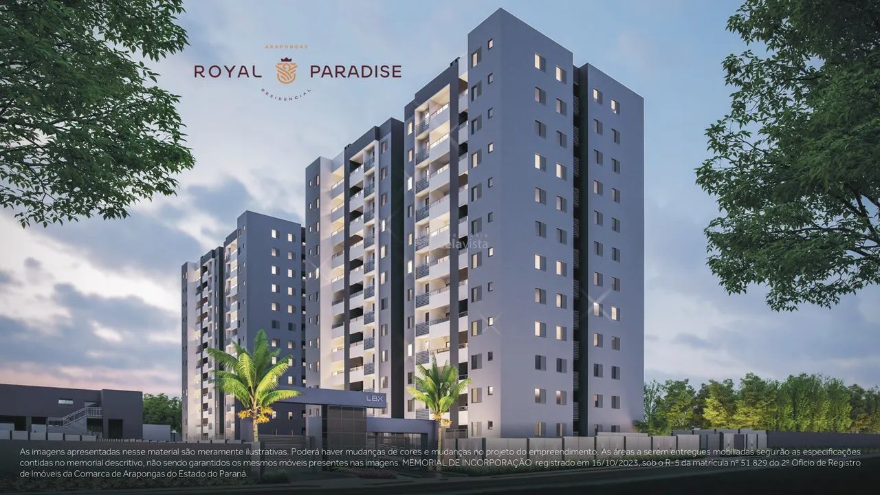 ROYAL PARADISE - LANÇAMENTO EM ARAPONGAS!