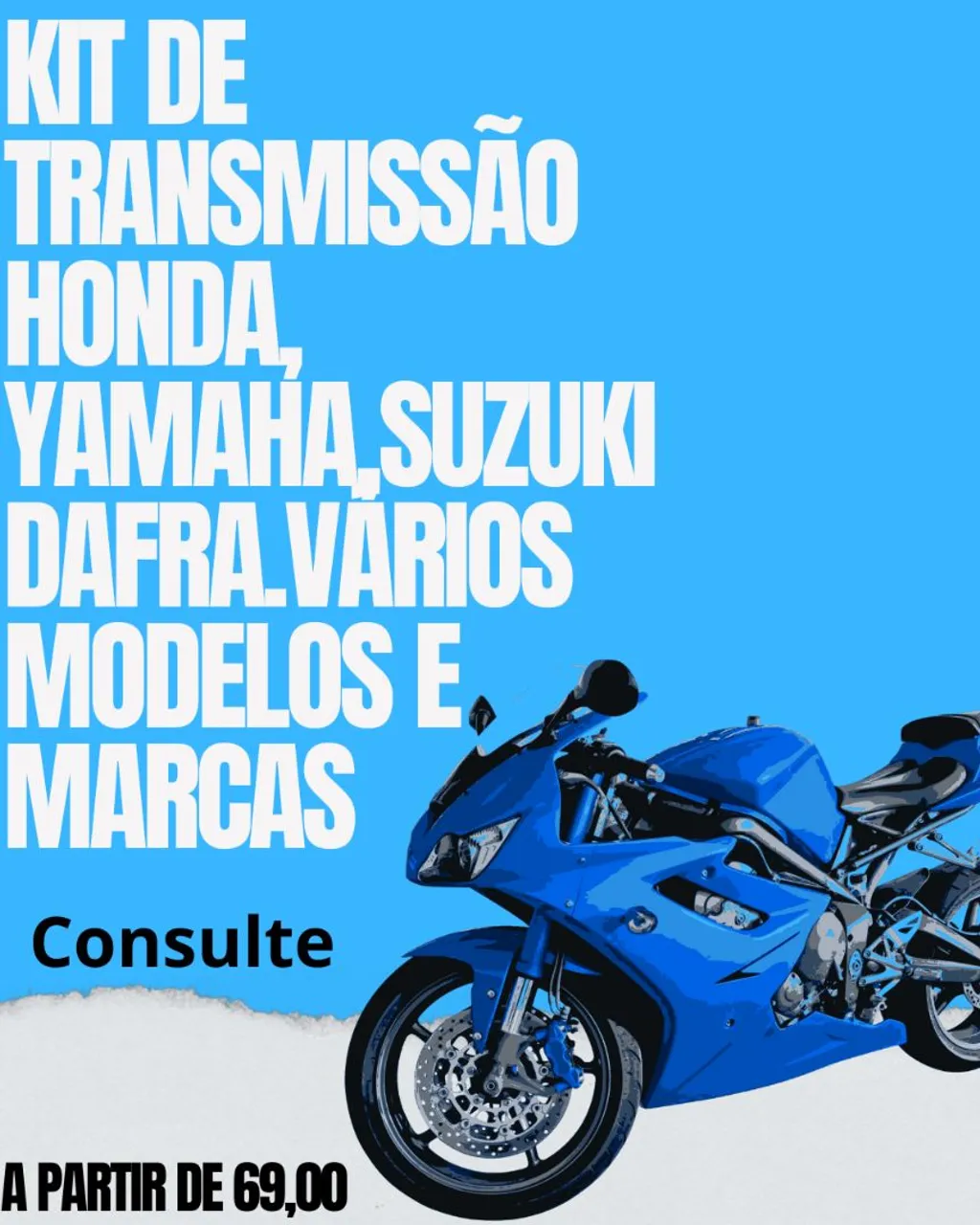Kit de Transmissão Honda, Yamaha, Suzuki e Dafra