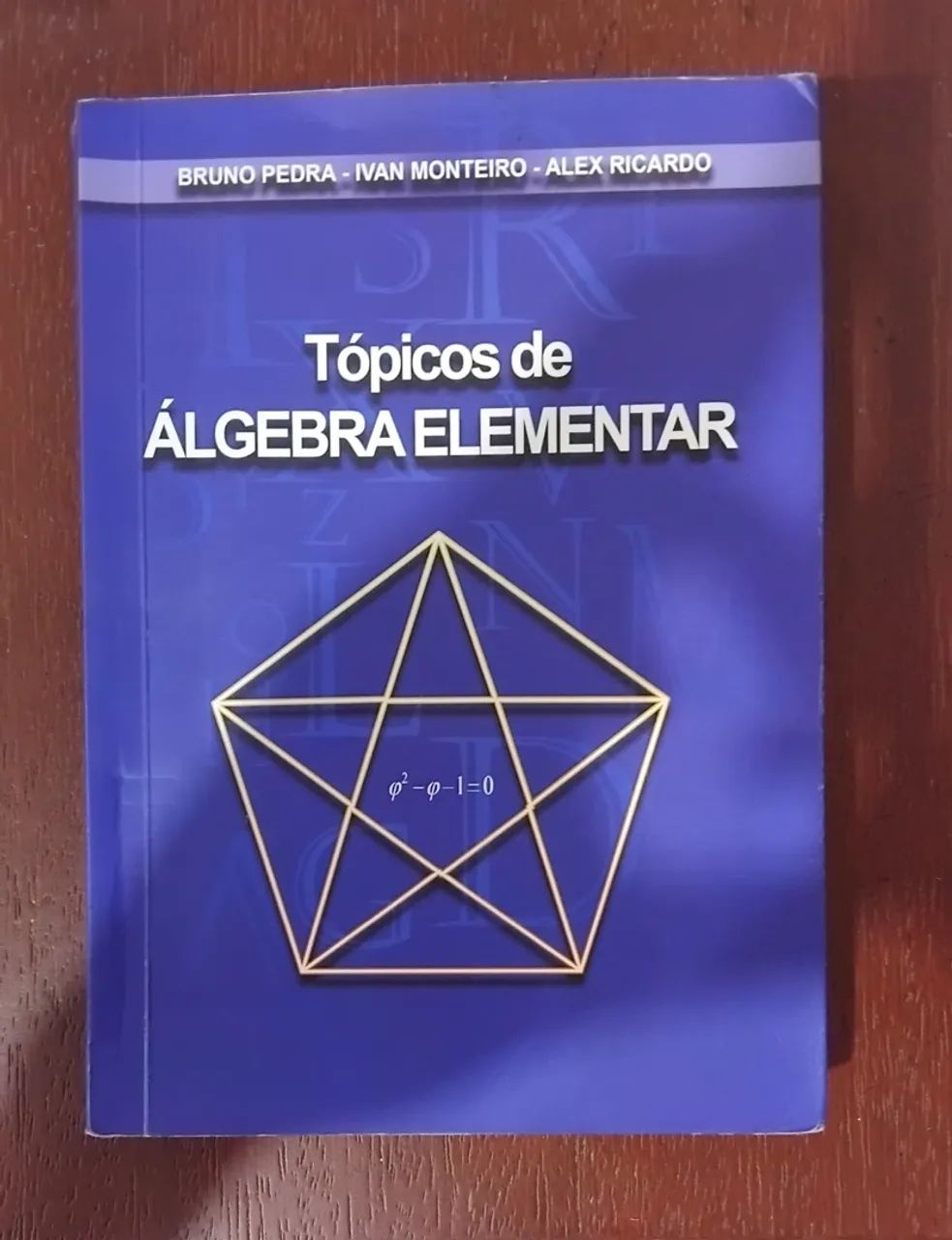 Tópicos de Álgebra Elementar (Capeta Azul) 