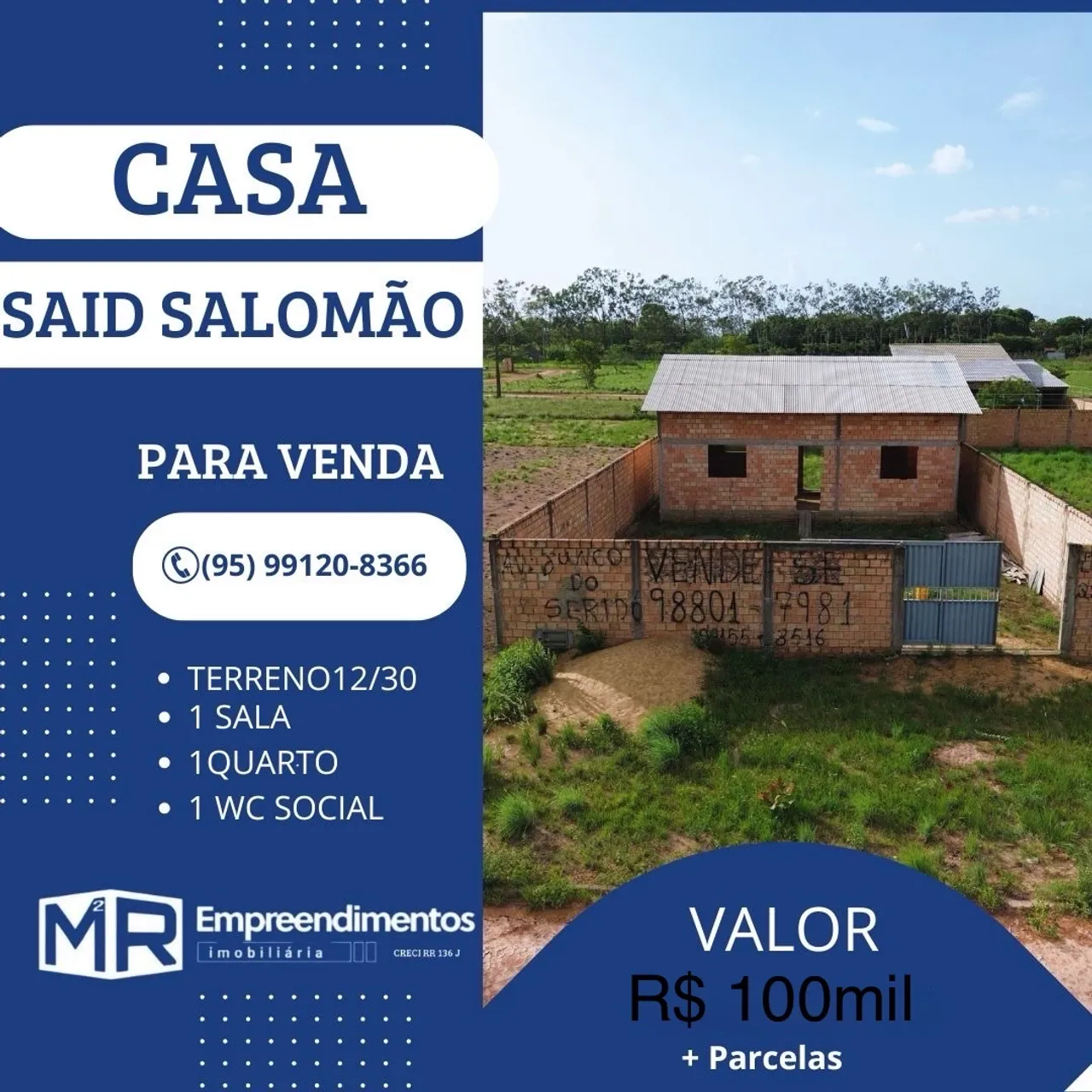 Vende-se terreno mais uma casa em construção no said Salomão - Leia anúncio