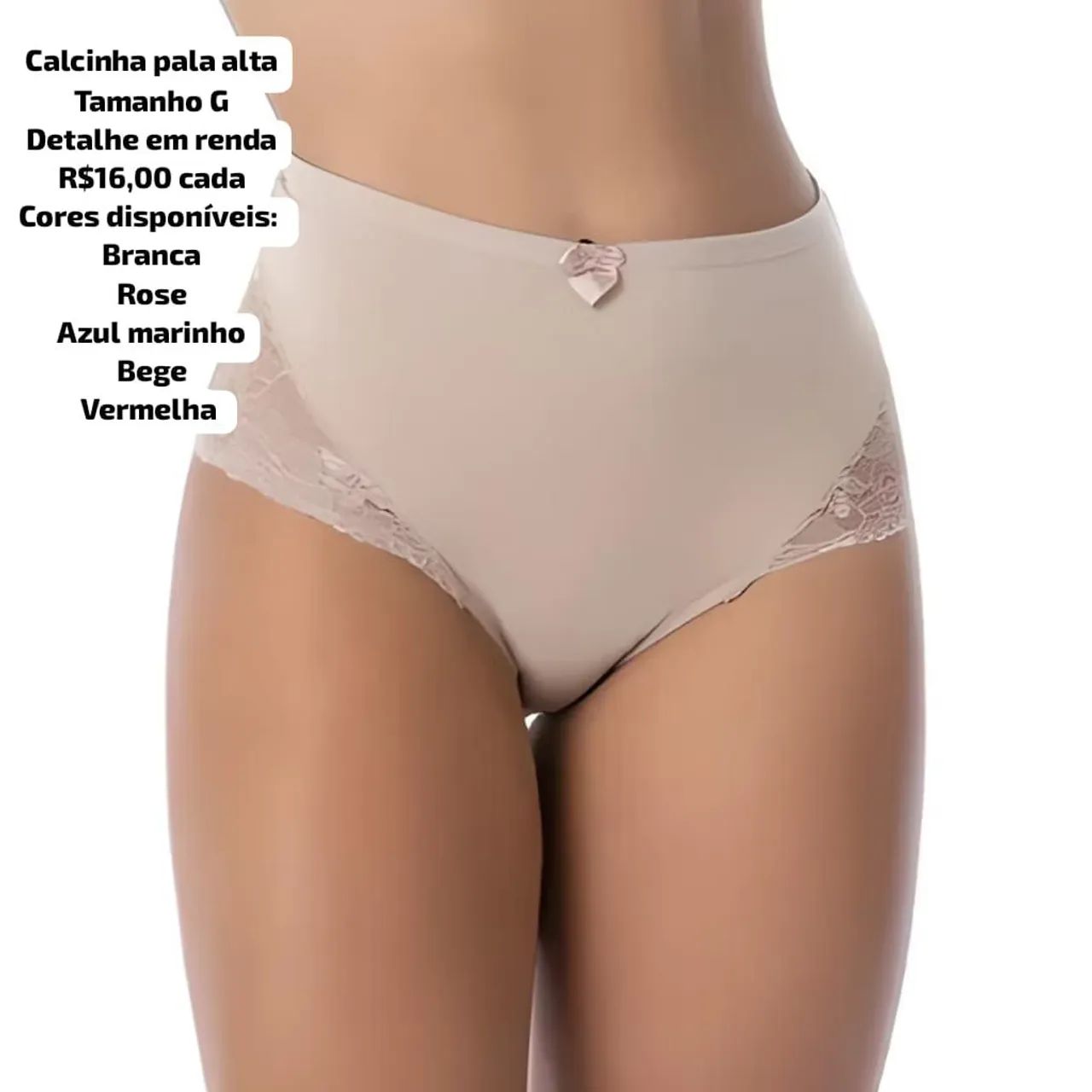 Calcinha pala alta detalhe em renda tamanho g e GG