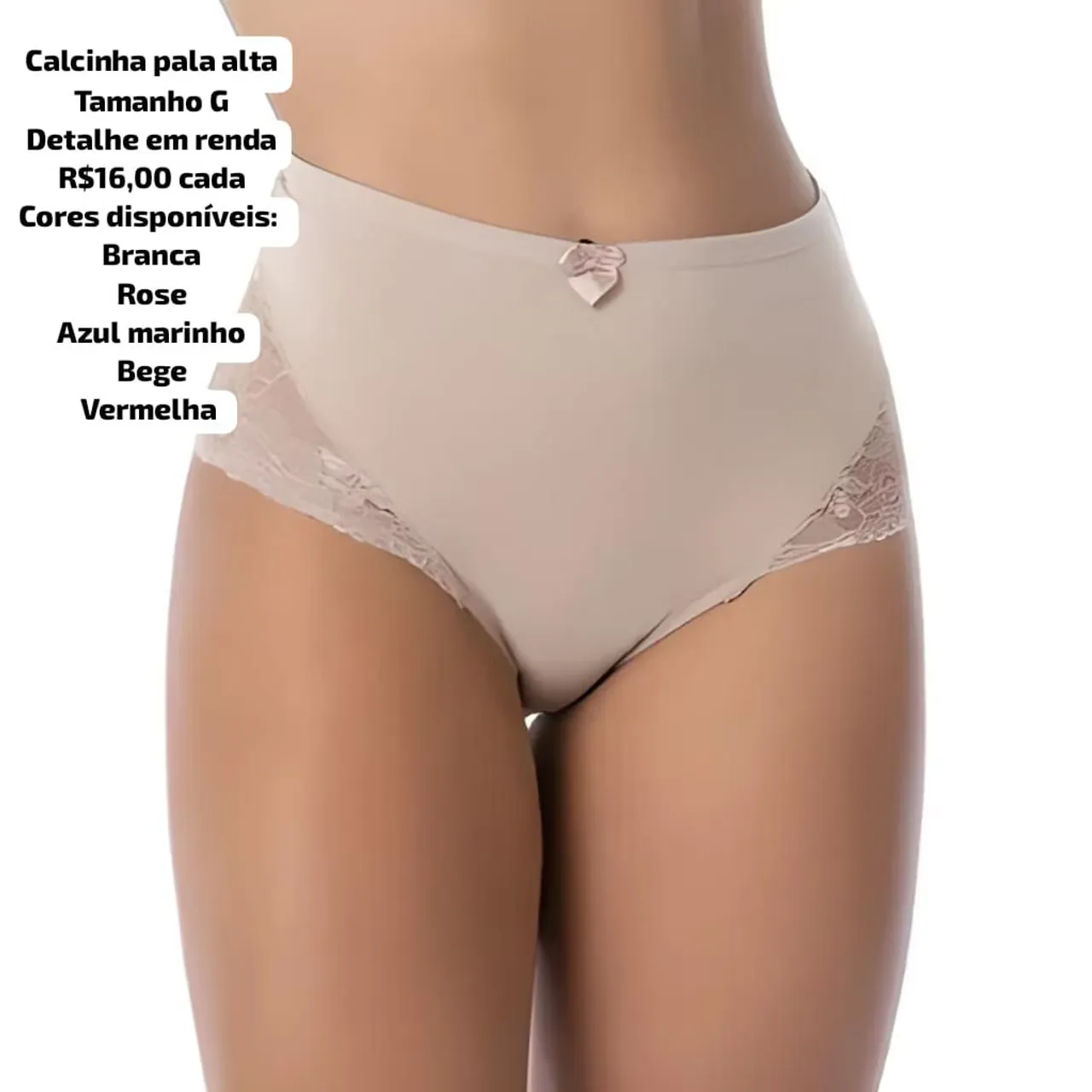 Calcinha pala alta detalhe em renda tamanho g e GG