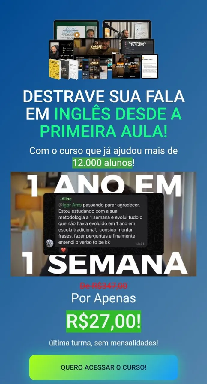 Evolua seu inglês, melhores aulas e no conforto de suas casa pra você q procura pratici