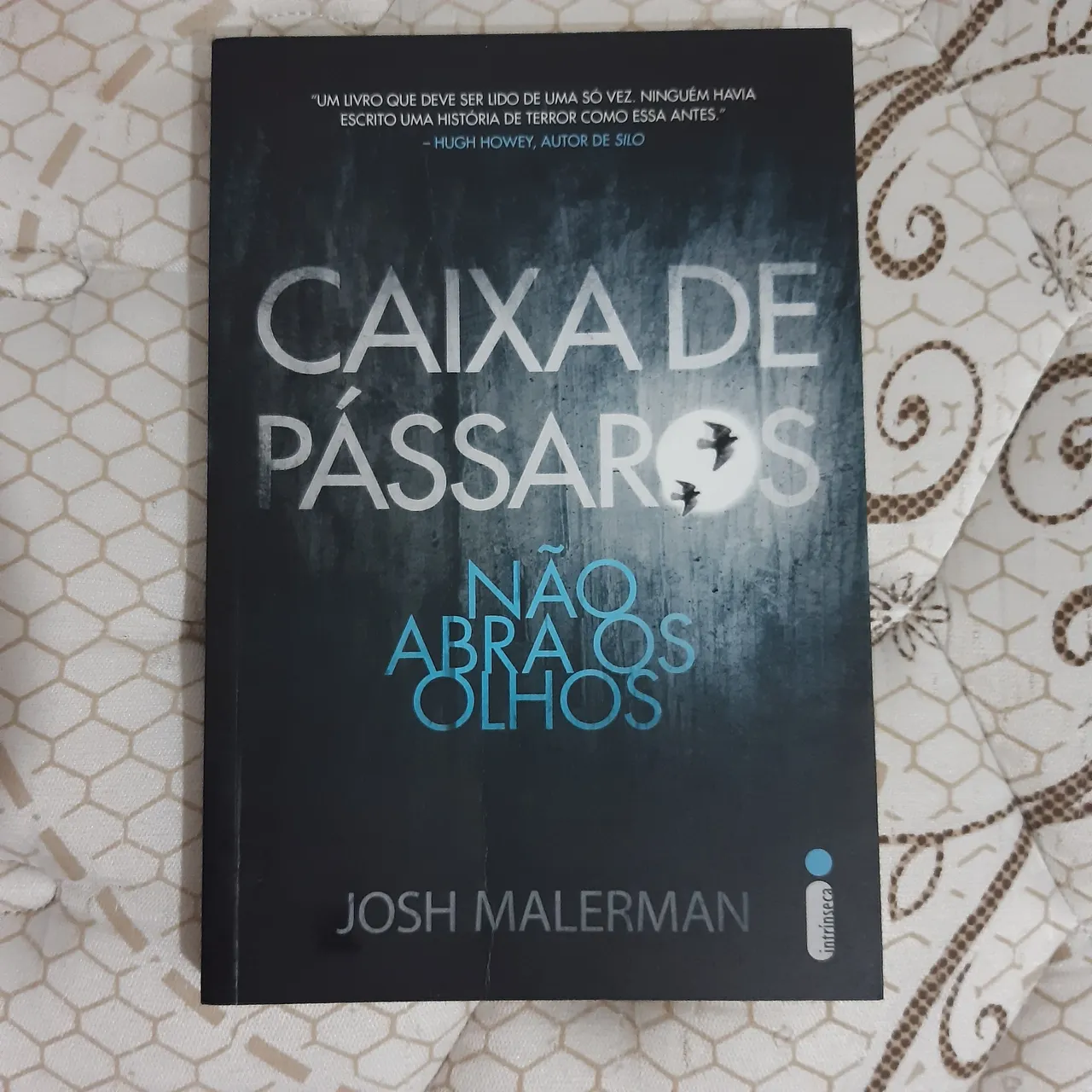 Caixa de Pássaros - Josh Malerman - Intrínseca