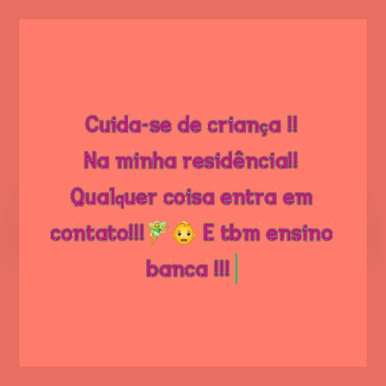 Cuida-se de criança 