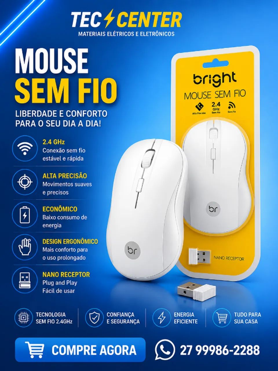 Mouse Sem Fio Bright Branco 2.4GHz com Nano Receptor USB