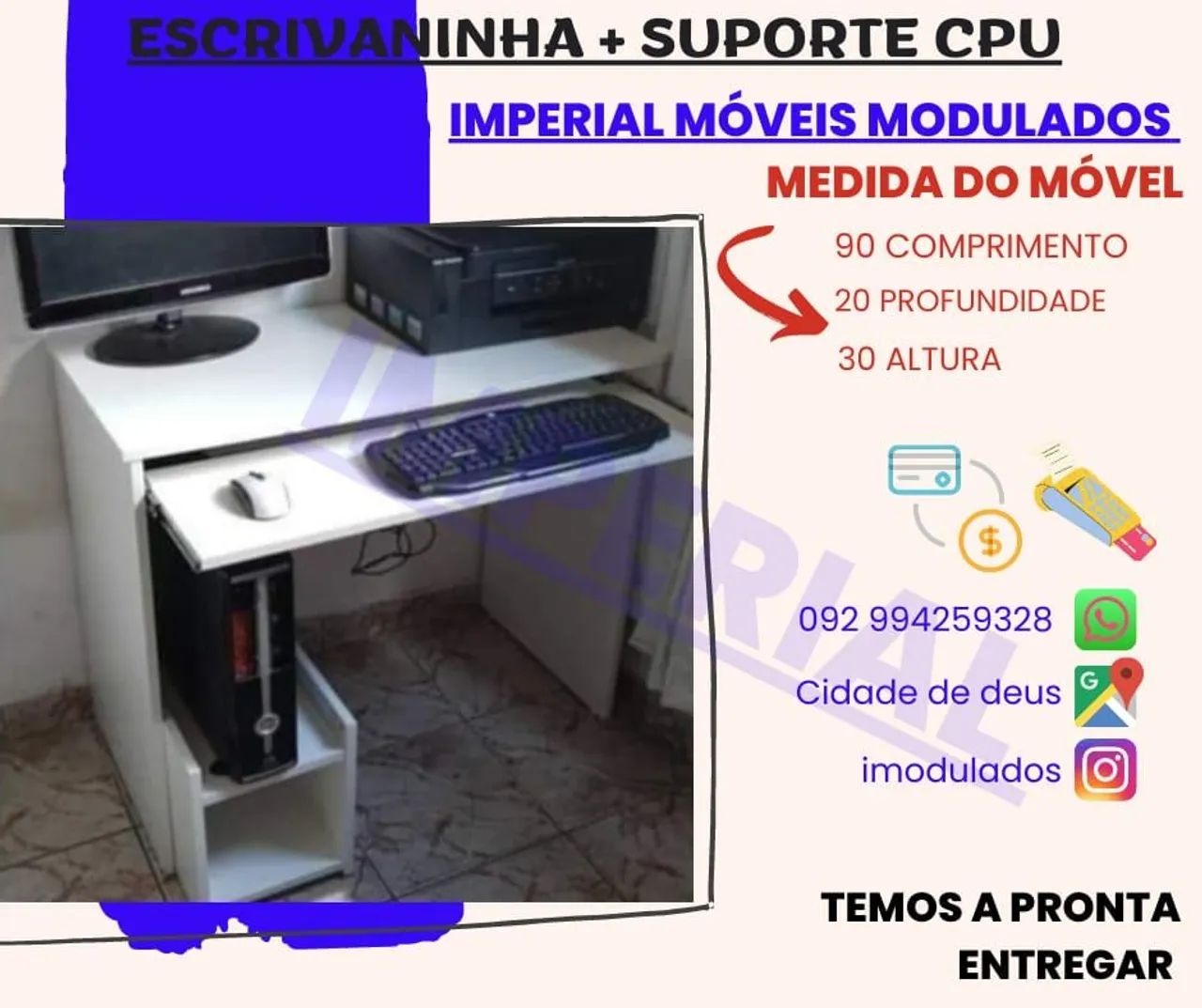Escrivaninha com suporte para CPU - Imperial Móveis