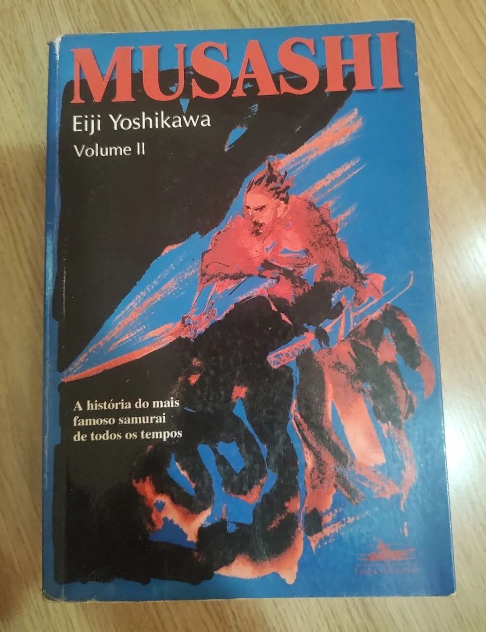 Musashi - Volume II - Eiji Yoshikawa
