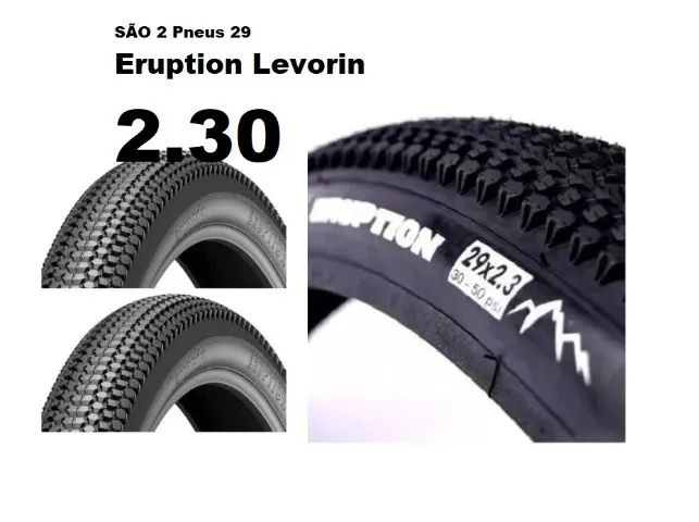 Pneu 29 2.30 Balão Levorin Eruption Valor 2 novos 