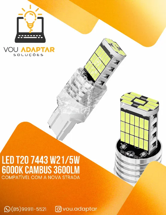 Par Led T20 7443 W21/5w Branco 6000k Cambus 3600lm nova strada