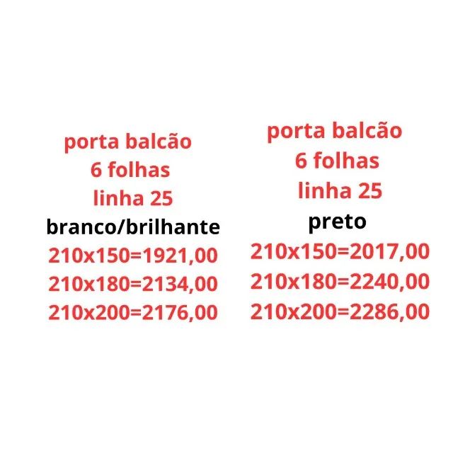 porta balcão 3 e 6 folhas linha 25 veja a segunda imagem comtabela de preço e medidas - Foto 3