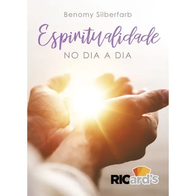ESPIRITUALIDADE NO DIA A DIA: 100 CARDS PARA ENTENDER O PAPEL