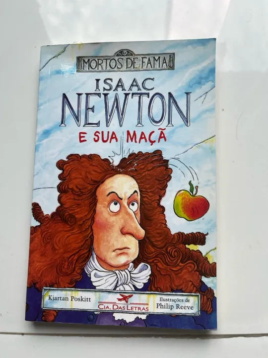 Livro Isaac Newton e sua Maçã - Mortos de Fama