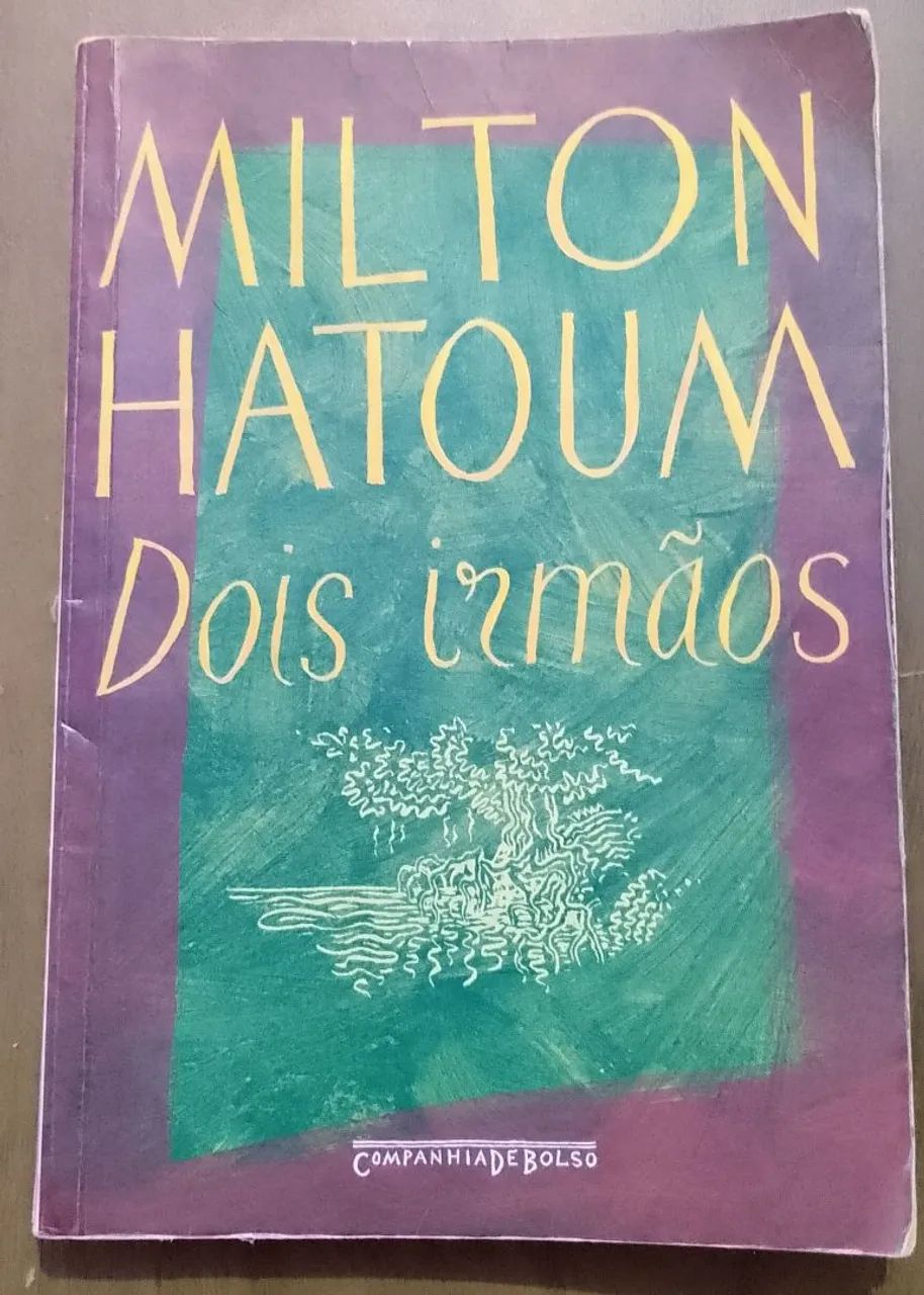 Dois Irmãos - Milton Hatoum