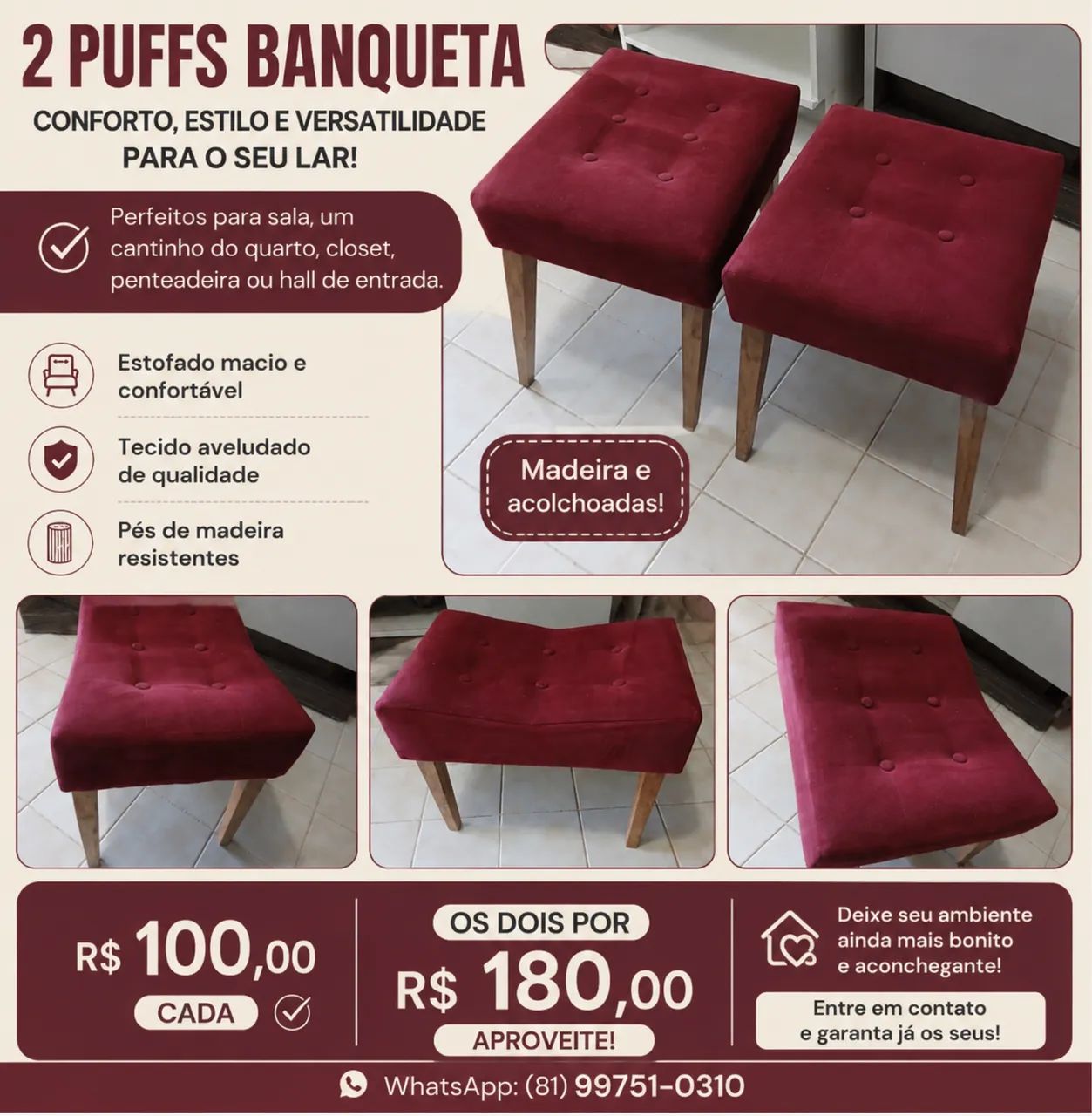 Dois pufs de madeira é acolchoados 