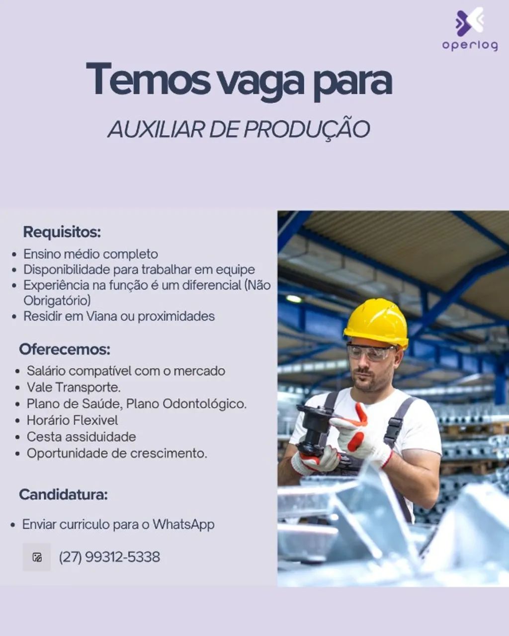 VAGA ABERTA - AUXILIAR DE PRODUÇÃO