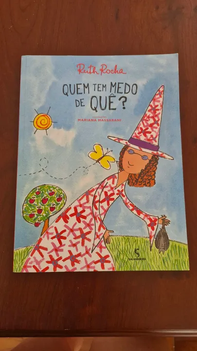 Livro Quem Tem Medo de Que? - Ruth Rocha