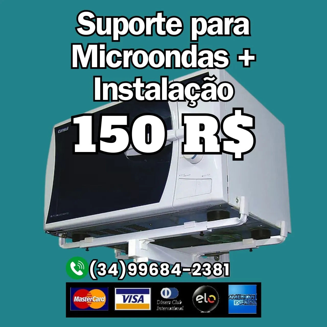 Suporte para Microondas + Instalação - R$ 150