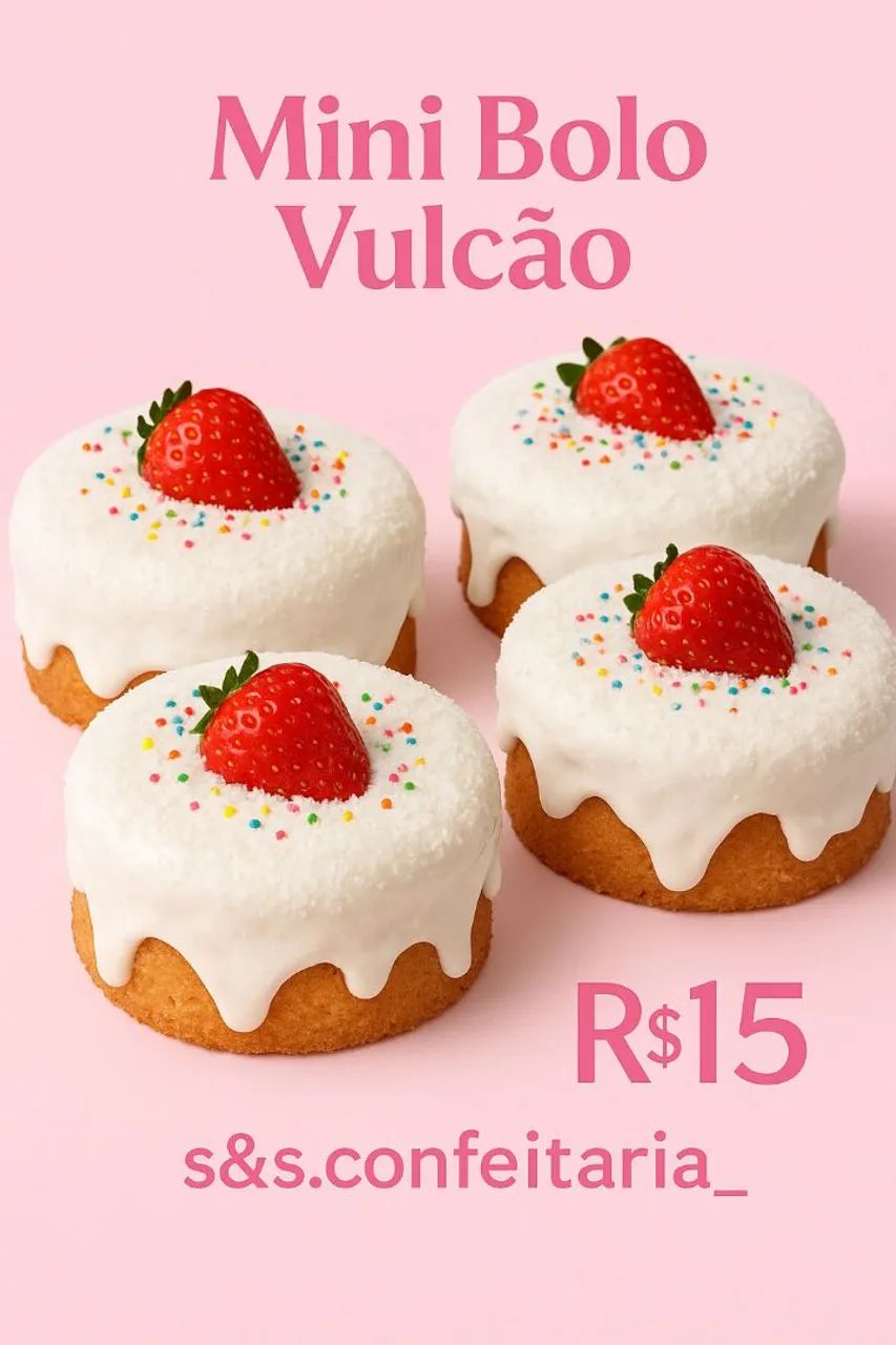 Mini bolo vulcão, e caseiros64318892138498121