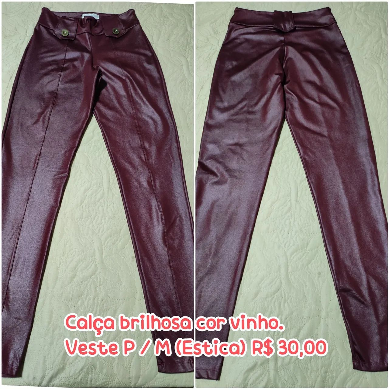 Calça feminina com elastano Tam 36 (brilhosa)