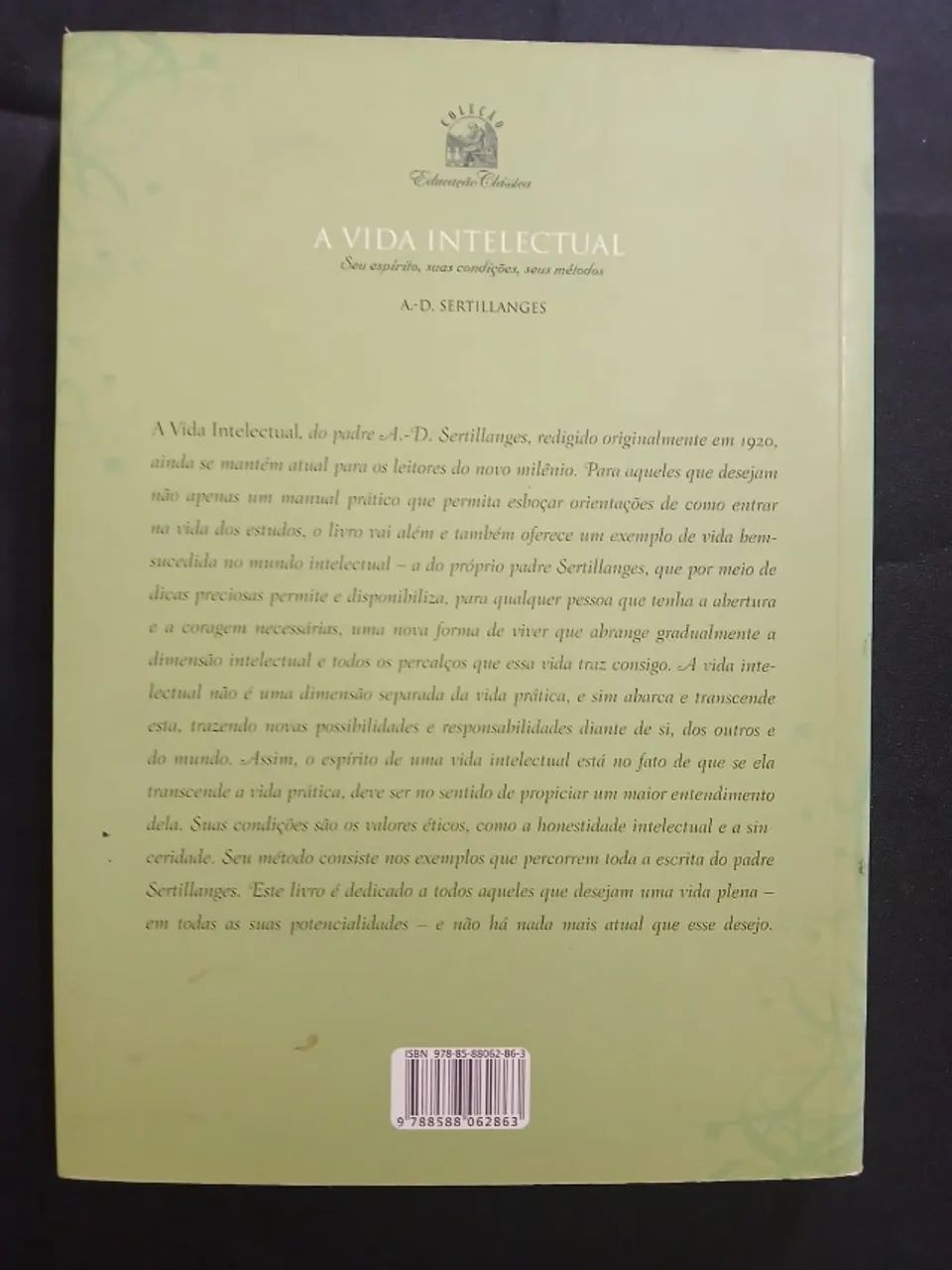 Livro "A vida intelectual" de  A.D. Sertillanges  - Foto 3