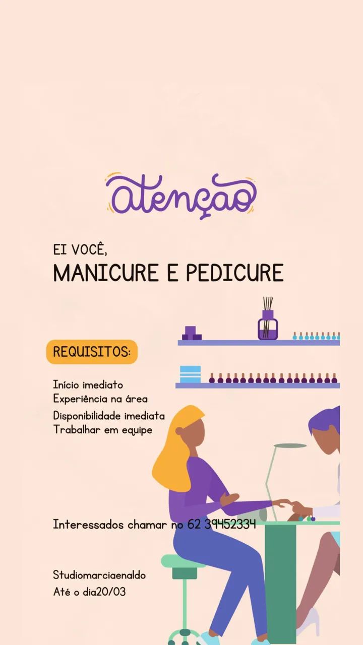? VAGA PARA MANICURE!