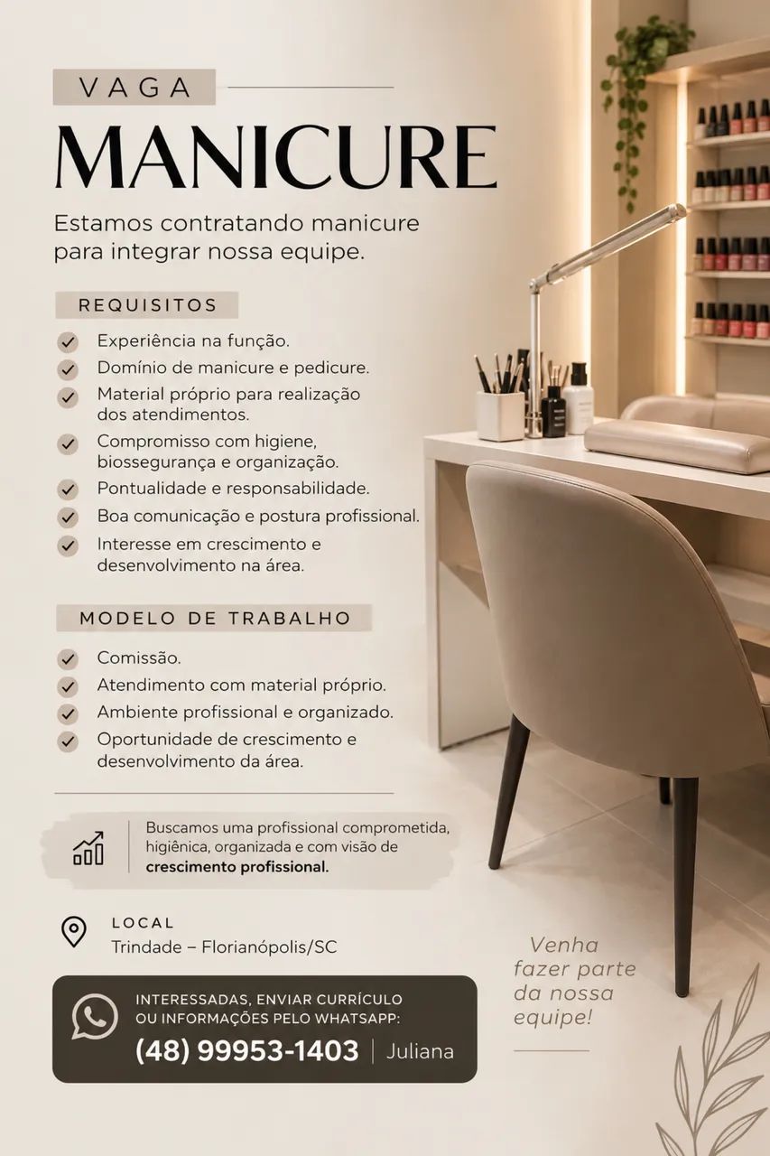 Vaga para manicure na TRINDADE 