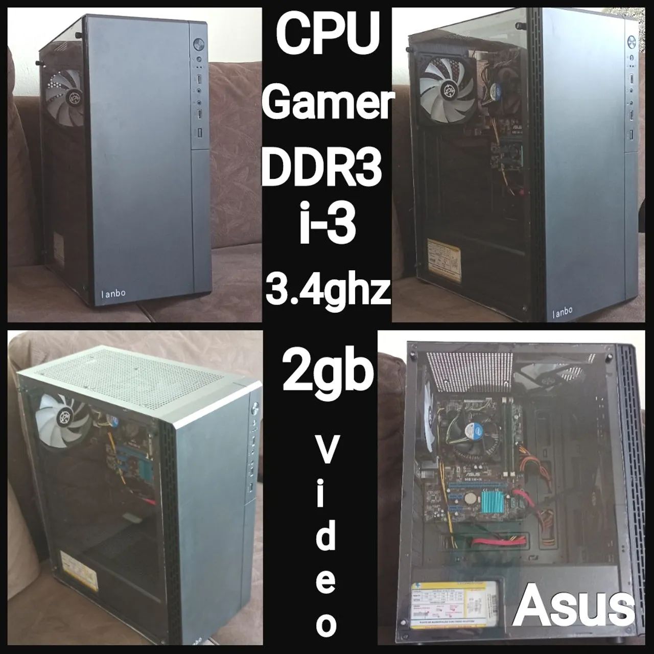 PC GAMER CPU DDR3 ASUS 1155 i-3 3.4ghz 4gbram Intel HD Graphics integrado 2gb Vídeo.