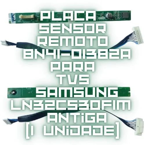 Placa Sensor BN41-01382A para TVs Samsung Antiga