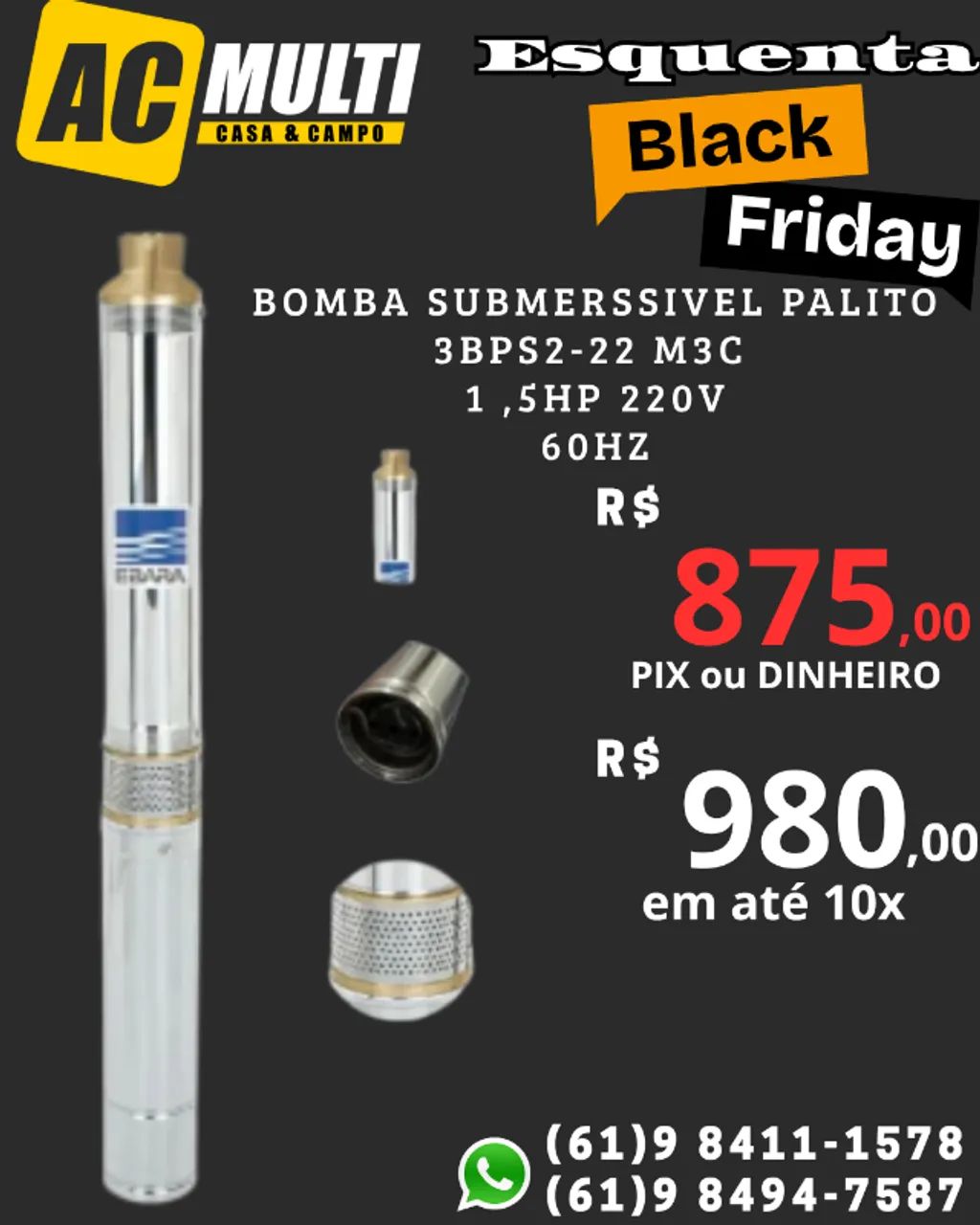 Bomba submersa palito caneta 3BPS2-22 M3C 1 ,5HP 220V Ebara